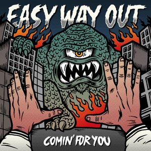 Comin' For You
