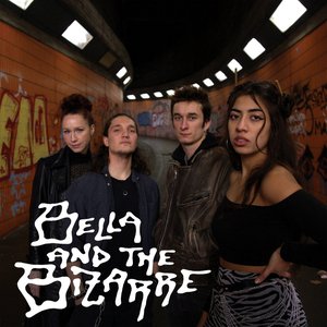 Bella and the Bizarre