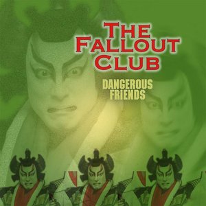 Dangerous Friends [Explicit]