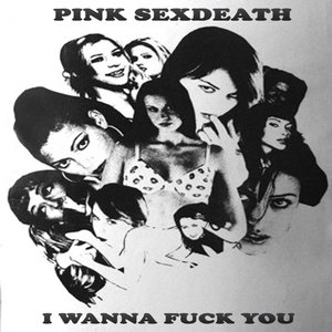 I Wanna Fuck You