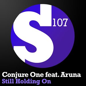 Still Holding On (feat. Aruna) - EP