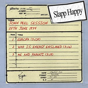 John Peel Session: Slapp Happy (25th June 1974) - EP