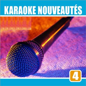 Karaoke nouveauté, Vol. 4
