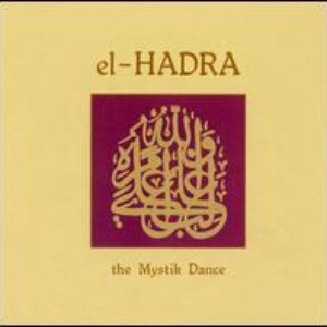 el-Hadra - The Mystik Dance
