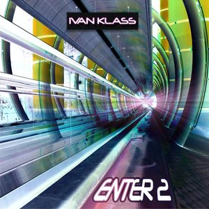 Ivan Klass - Enter 2