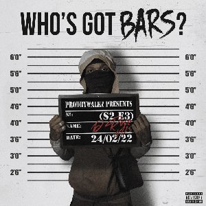 Who's Got Bars? (S2 E3)