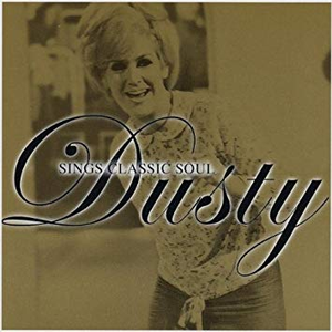 Dusty Sings Classic Soul cover