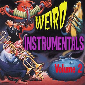 Weird Instrumentals, Vol. 2