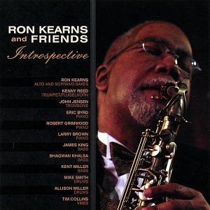 Ron Kearns and Friends, INTROSPECTIVE