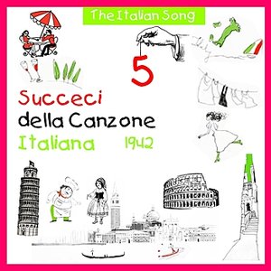 The Italian Song - Succeci Della Canzone Italiana 1942, Volume 5