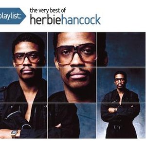 Bild för 'Playlist: The Very Best Of Herbie Hancock'