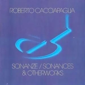 Sonanze / Sonances & Otherworks