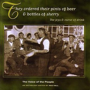 Voice of the People 13: They Ordered Their Pints of Beer & Bottles of Sherry