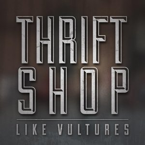 Thrift Shop - Single