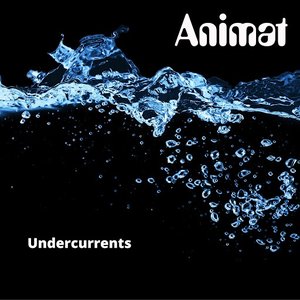 Undercurrents
