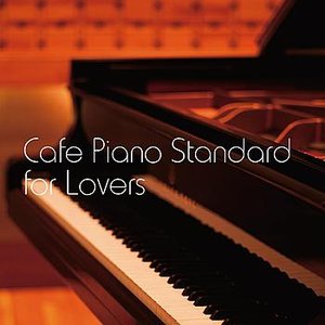 Cafe Piano Standard for Lovers