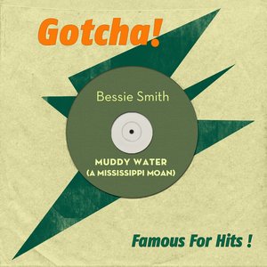 Muddy Water (A Mississippi Moan) (Famous for Hits!)