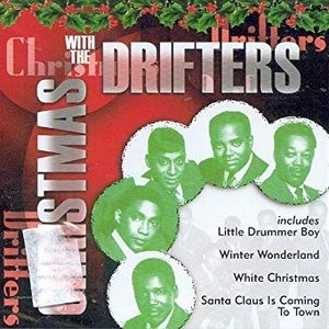 Christmas Time with the Drifters