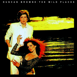 Duncan Browne - Greatest Hits Of The 70