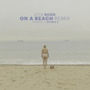 On a Beach (Champion Remix)
