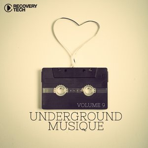 Underground Musique, Vol. 9