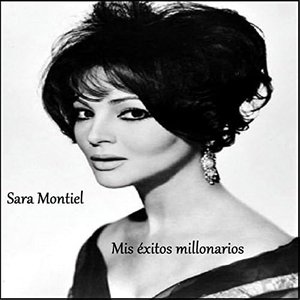 Sara Montiel - Mis Éxitos Millonarios