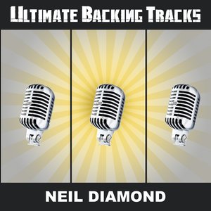 Ultimate Backing Tracks: Neil Diamond