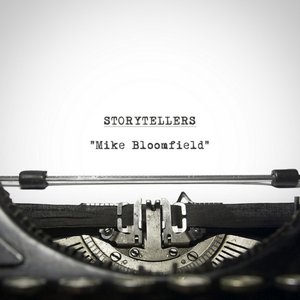 Storytellers - Mike Bloomfield