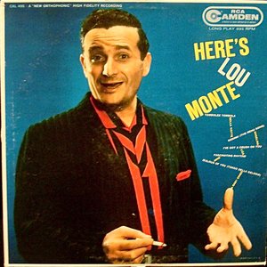 Here's Lou Monte