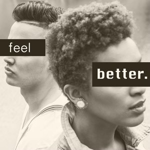 feel better.