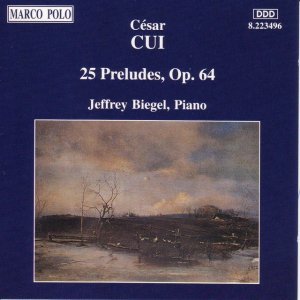 CUI: 25 Preludes, Op. 64