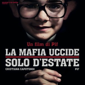 La mafia uccide solo d'estate (Original Soundtrack)