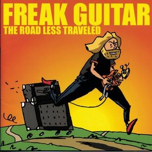 “Freak Guitar: The Road Less Traveled”的封面
