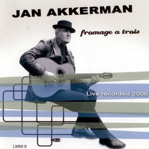 Fromage a trois - Live recorded 2006