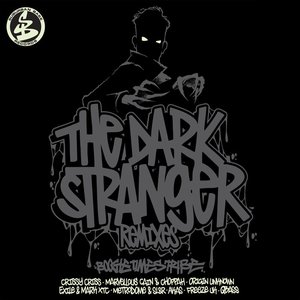 The Dark Stranger (Remixes)