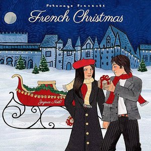 Putumayo Presents French Christmas