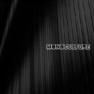 Monoculture