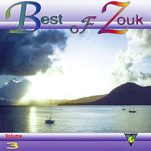 Best Of Zouk Vol.3