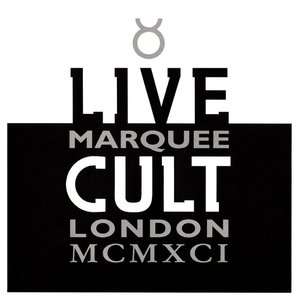 Live Cult Marquee London MCMXCI