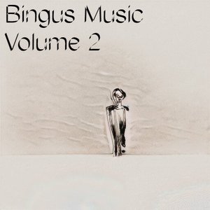 Bingus Music, Vol. 2
