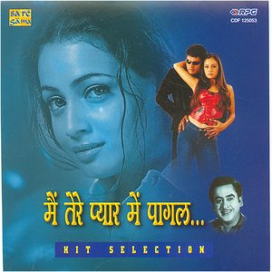 Main Tere Pyar Mein Pagal