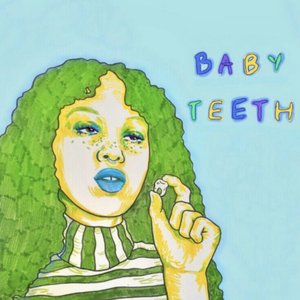 Baby Teeth