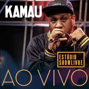 Kamau: Ao Vivo no Estúdio Showlivre