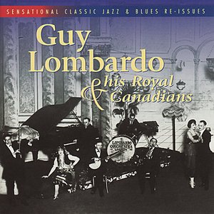 Image for 'Guy Lombardo & His Royal Canadians'