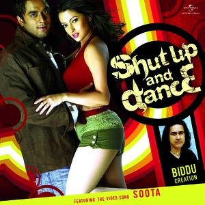 Shut Up And Dance