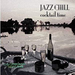 Jazz Chill - Cocktail Time