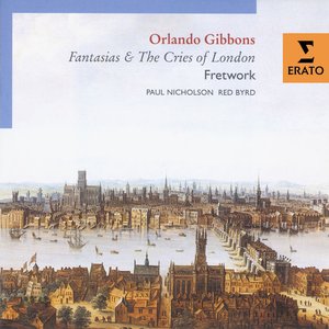 Orlando Gibbons - Fantasias and Cries