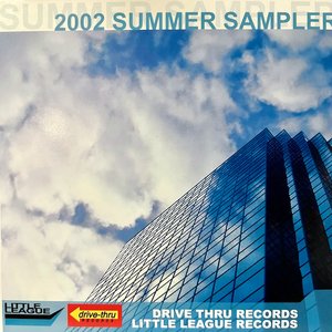 Drive-Thru Records + Little League Records 2002 Summer Sampler