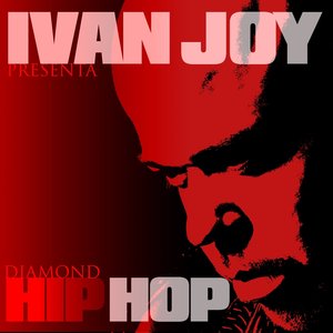 Ivan Joy Presenta Diamond Hip Hop