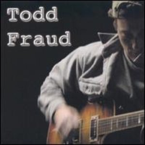 “Todd Fraud”的封面